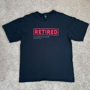 Retired Graphic T Shirt Mens L Black Funny Work Whole‎ Life For Shirt M&O Gold